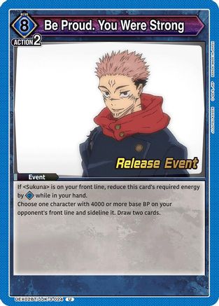 Image of Be Proud. You Were Strong (UEX02BT/JJK-3-024) - UEX02BT Jujutsu Kaisen Vol2 Release Event Cards