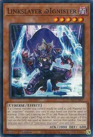 Image of Linkslayer @Ignister [DUAD-EN007] Common