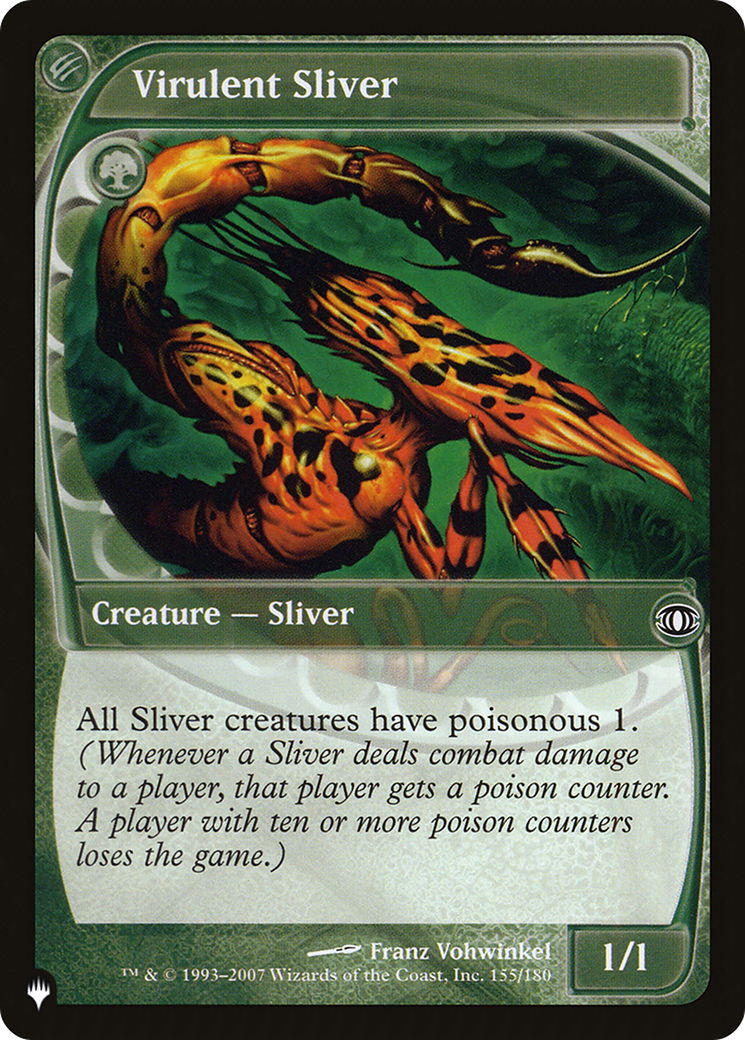 Image of Virulent Sliver [The List]
