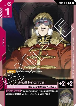 Image of Full Frontal (ST03-010) - Starter Deck 03 Zeons Rush