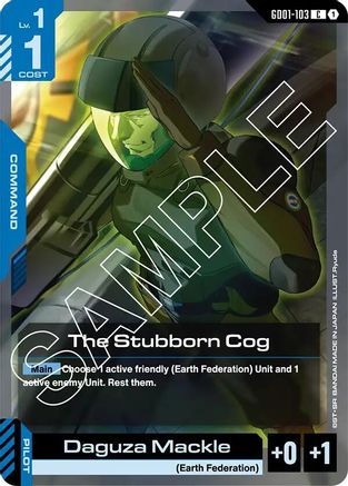 Image of The Stubborn Cog (GD01-103) - Newtype Rising