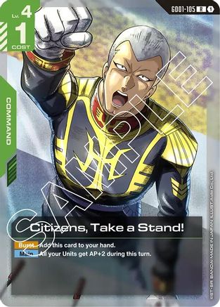 Image of Citizens, Take a Stand! (GD01-105) - Newtype Rising Holofoil