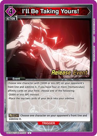 Image of I'll Be Taking Yours! (UE09BT/FMA-1-100) - UE09BT FULLMETAL ALCHEMIST Release Event Cards