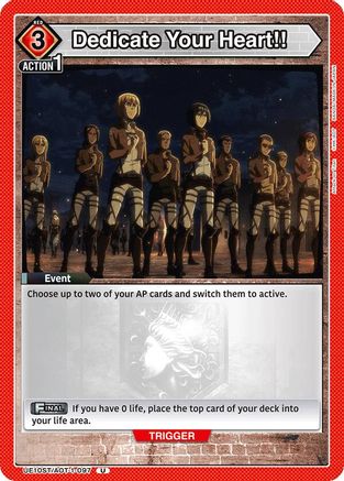 Image of Dedicate Your Heart!! (UE10ST/AOT-1-097) - UE10ST Attack on Titan Starter Deck