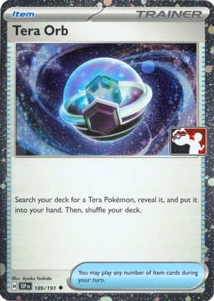 Image of Tera Orb (189/191) [Prize Pack Series Seven]