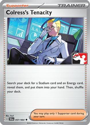 Image of Colress's Tenacity (057/064) [Prize Pack Series Seven]