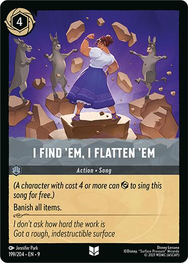 Image of I Find 'Em, I Flatten 'Em (199/204) [Fabled]