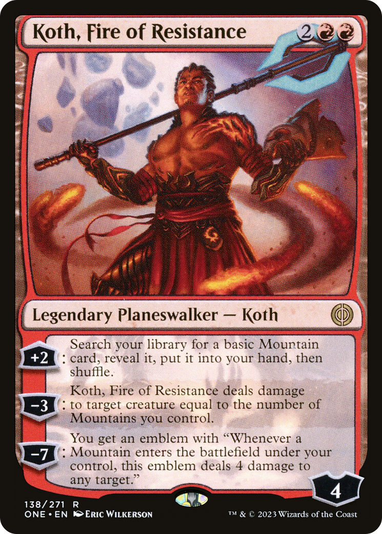 Image of Koth, Fire of Resistance [Phyrexia: All Will Be One]
