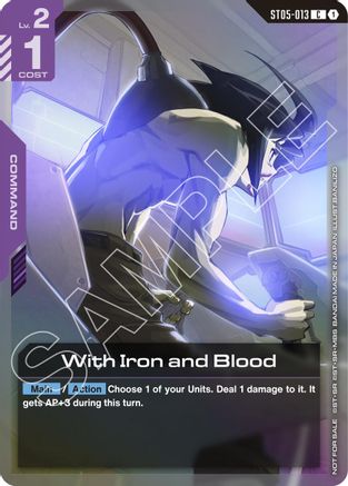 Image of With Iron and Blood (ST05 Release Event) (ST05-013) - Gundam Promotional Cards Holofoil