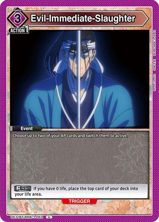 Image of Evil-Immediate-Slaughter (UE11BT/RNK-1-063) - UE11BT Rurouni Kenshin