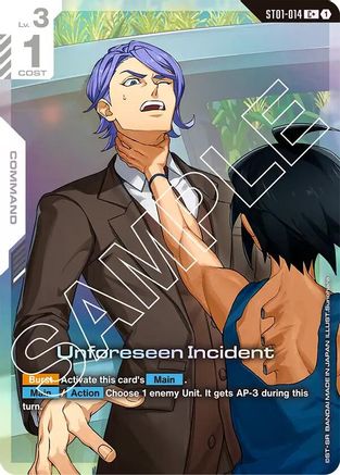 Image of Unforeseen Incident (C+) (ST01-014) - Starter Deck 05 Iron Bloom Holofoil