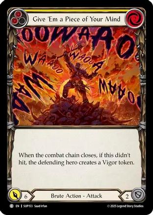 Image of Give 'Em a Piece of Your Mind (Yellow) [SUP153] (Super Slam)  Rainbow Foil