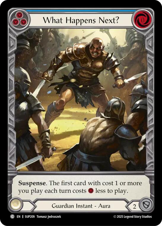 Image of What Happens Next? (Extended Art Cold Foil) [SUP209] (Super Slam)  Cold Foil
