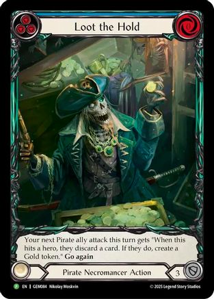 Image of Loot the Hold [GEM084] (GEM Pack 3)  Rainbow Foil