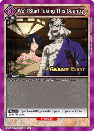Image of We'll Start Taking This Country (UE11BT/RNK-1-065) - UE11BT Rurouni Kenshin Release Event Cards