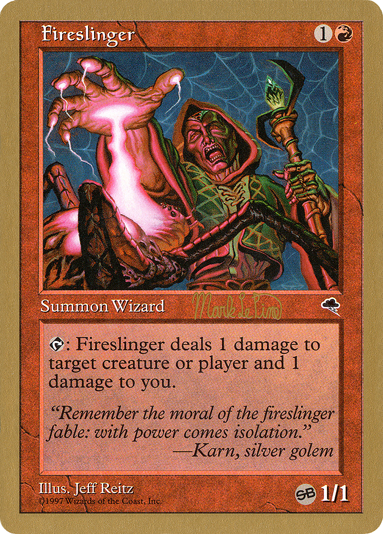 Image of Fireslinger (Mark Le Pine) (SB) [World Championship Decks 1999]