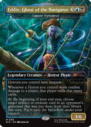 Image of Eddie, Ghost of the Navigator - Captain N'ghathrod (SLD-2183) - Secret Lair Drop Series