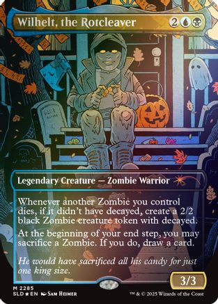 Image of Wilhelt, the Rotcleaver (Rainbow Foil) (SLD-2285) - Secret Lair Drop Series Foil