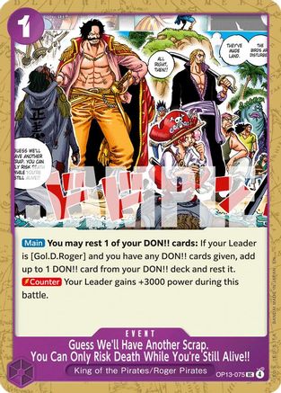 Image of Guess We'll Have Another Scrap. You Can Only Risk Death While You're Still Alive!! [Carrying On His Will]