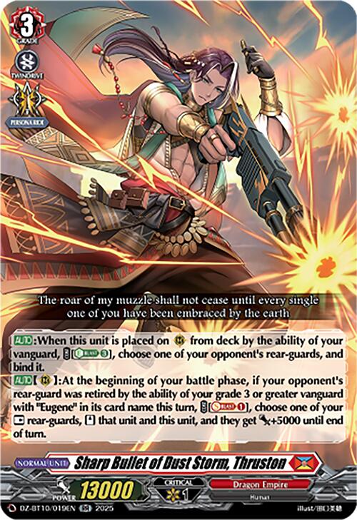 Image of Sharp Bullet of Dust Storm, Thruston (DZ-BT10/019EN) [Dragonsoul Resonance]