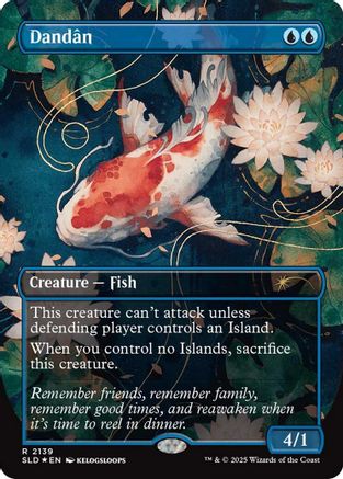 Image of Dandan (2139) (SLD-2139) - Secret Lair Drop Series Foil
