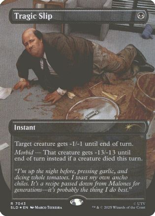Image of Tragic Slip (SLD-7043) - Secret Lair Drop Series Foil