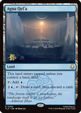 Image of Agna Qel'a [Avatar: The Last Airbender Prerelease Cards]