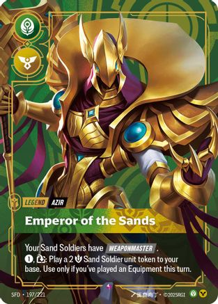 Image of Azir - Emperor of the Sands (197/221) - Spiritforged Foil