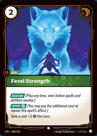 Image of Feral Strength (034/221) - Spiritforged Foil