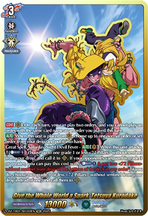 Image of Give the Whole World a Spark, Tetsuya Kurodake (DZ-TB01/SEC03EN) (DZ-TB01/SEC03EN) [Future Card Buddyfight]