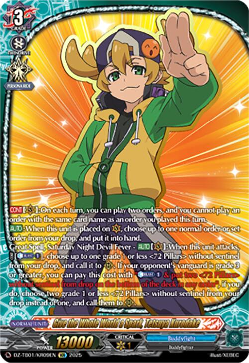 Image of Give the Whole World a Spark, Tetsuya Kurodake (DZ-TB01/KR09EN) (DZ-TB01/KR09EN) [Future Card Buddyfight]