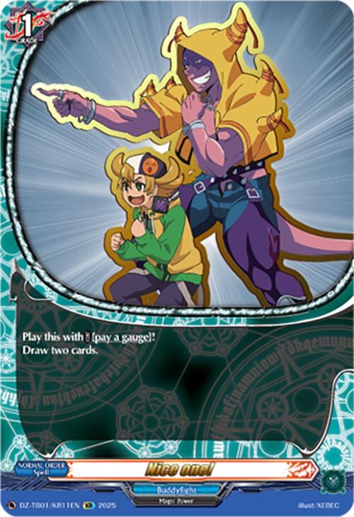 Image of Nice one! (DZ-TB01/KR11EN) (DZ-TB01/KR11EN) [Future Card Buddyfight]
