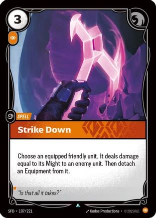 Image of Strike Down (107/221) - Spiritforged Foil