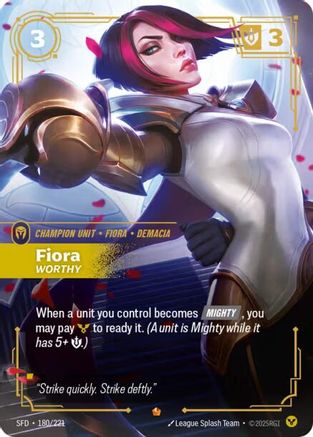 Image of Fiora - Worthy (180/221) - Spiritforged Foil