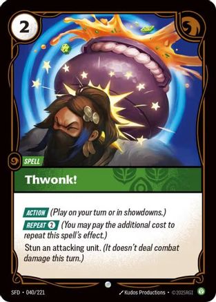 Image of Thwonk! (040/221) - Spiritforged