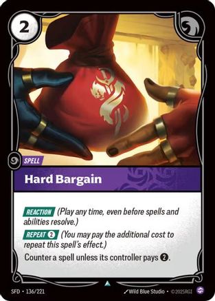 Image of Hard Bargain (136/221) - Spiritforged Foil