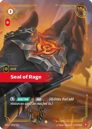 Image of Seal of Rage (Overnumbered) (222/221) - Spiritforged Foil