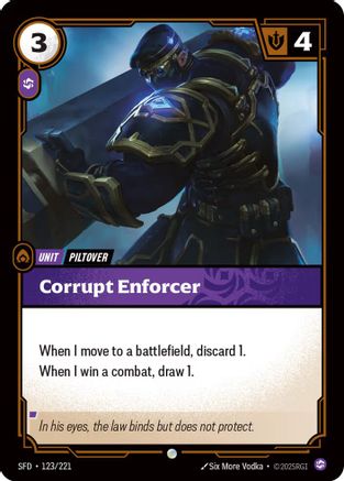 Image of Corrupt Enforcer (123/221) - Spiritforged