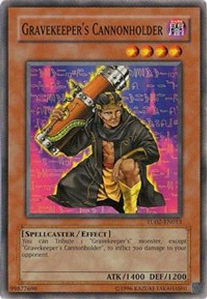 Image of Gravekeeper's Cannonholder [TU02-EN013] Common