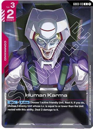 Image of Human Karma (GD03-113) - Steel Requiem