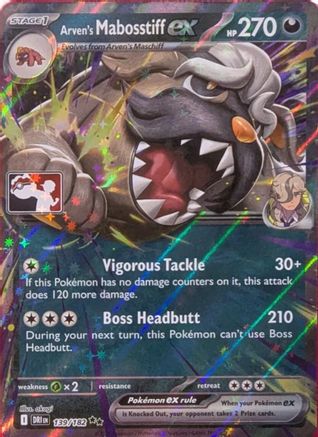 Image of Arven's Mabosstiff ex (139/182) [Prize Pack Series Eight]