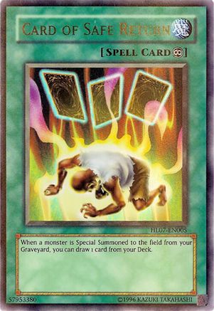 Image of Card of Safe Return [HL07-EN005] Ultra Rare