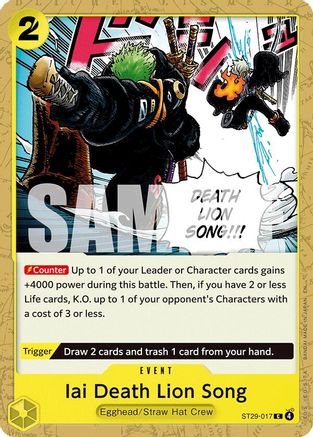 Image of Iai Death Lion Song (ST29-017) - Starter Deck 29: Egghead
