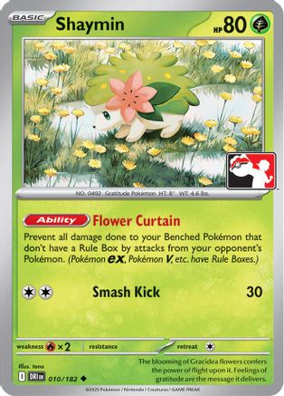 Image of Shaymin (010/182) [Prize Pack Series Eight]