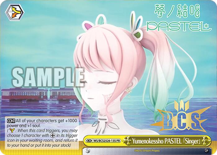 Image of Yumenokessho PASTEL [Singer] (Foil) [Bushiroad Event Cards]