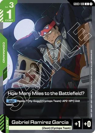 Image of How Many Miles to the Battlefield? (GD03-108) - Steel Requiem