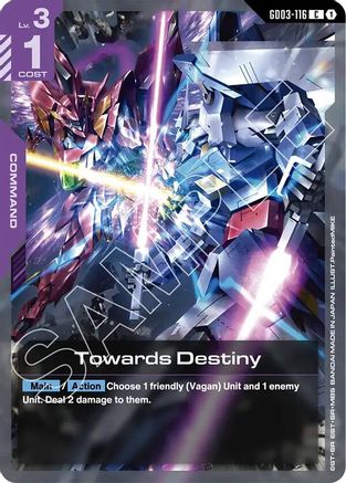 Image of Towards Destiny (GD03-116) - Steel Requiem