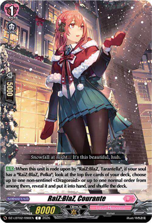 Image of RaiZ:BlaZ, Courante (DZ-LBT02/090EN) [Lyrical Monasterio Season of Wonders]