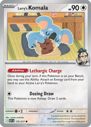 Image of Larry's Komala 175  - Reverse Holofoil ME Ascended Heroes - Common