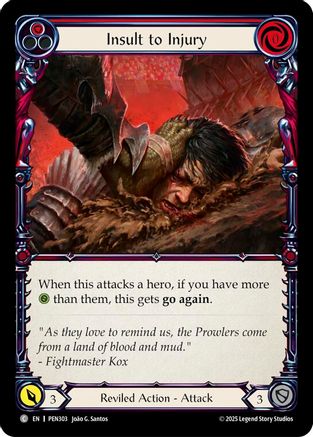Image of Insult To Injury (Red) (Regular) [PEN303] (Compendium of Rathe)
